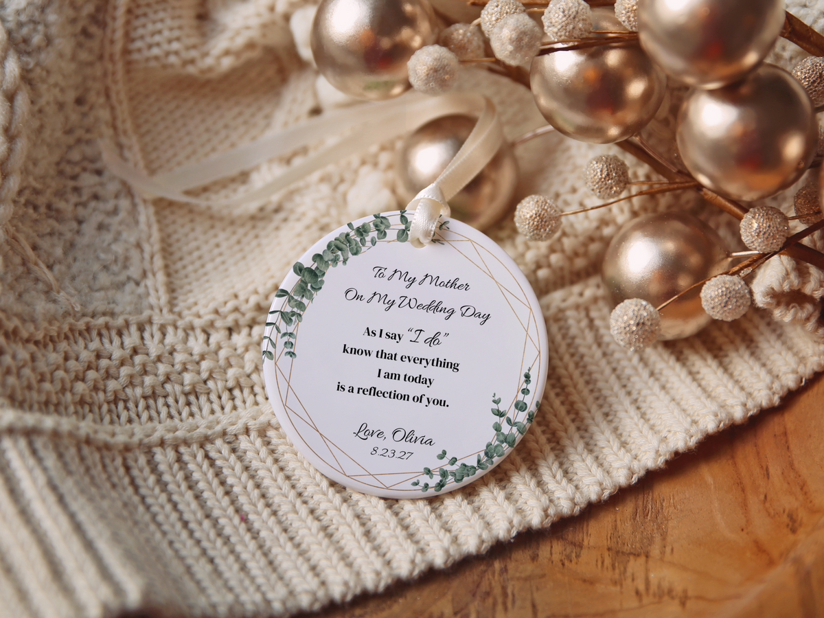 Wedding Day Gift for Mom, Mother of the Bride Ornament, To My Mother Wedding Keepsake, Personalized Bridal Christmas Ornament
