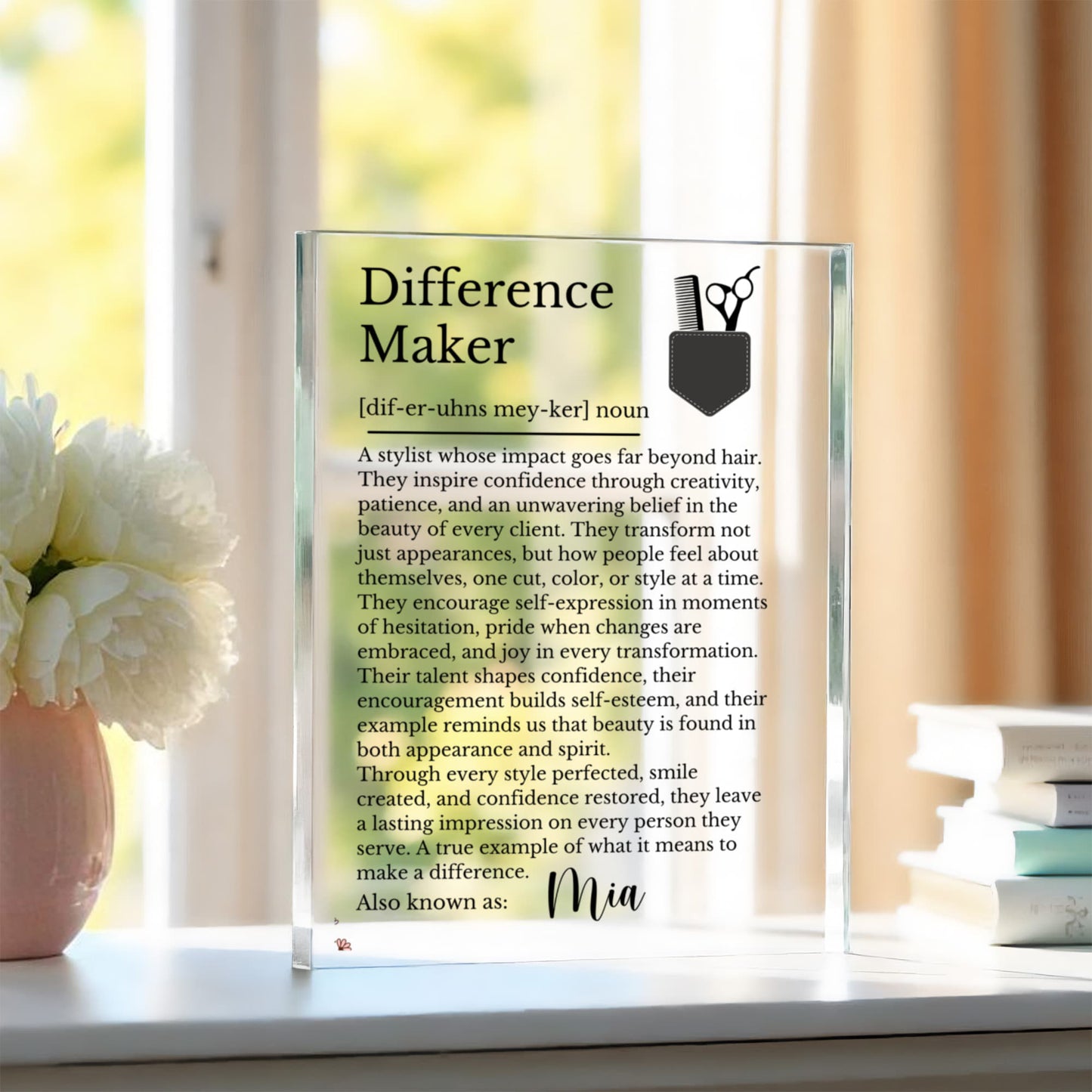 Hair Stylist Difference Maker Plaque