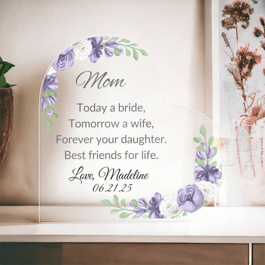 Mother of The Bride Acrylic Heart Plaque-[Heartfelt Family Gift]