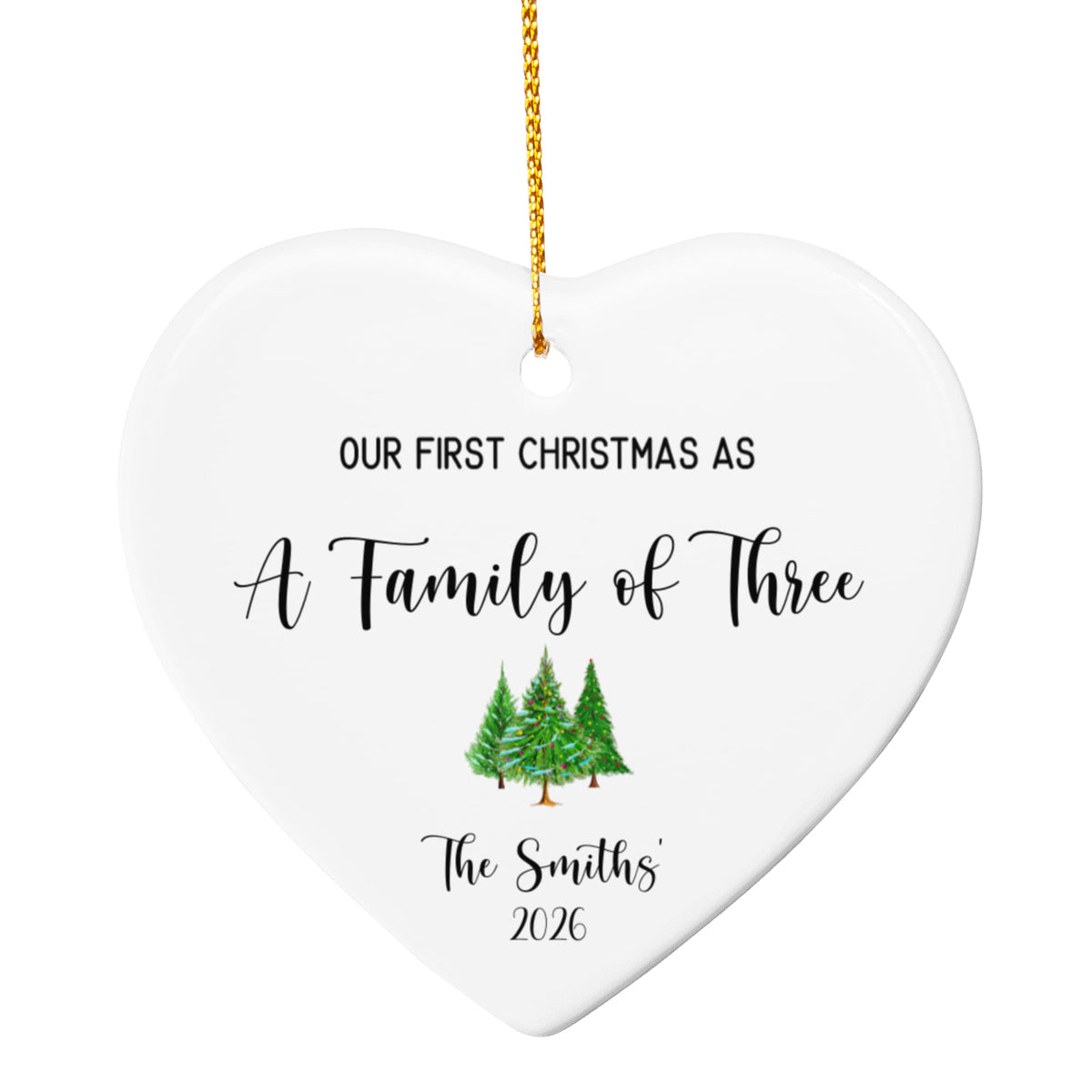 First Christmas As A Family of Three Ceramic Heart Ornament
