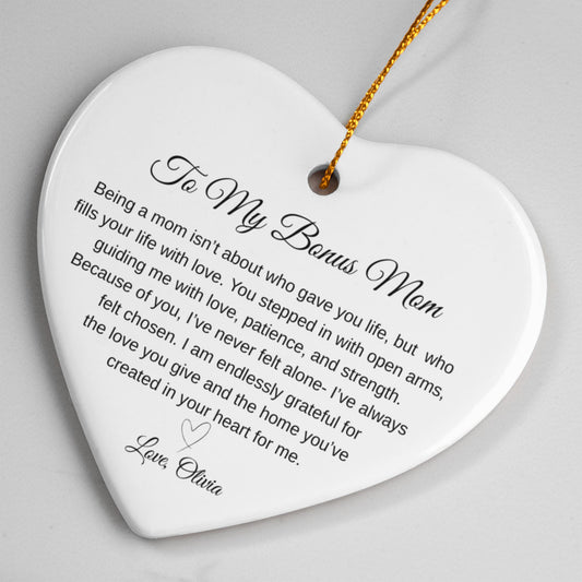 To My Bonus Mom Ceramic Heart Ornament
