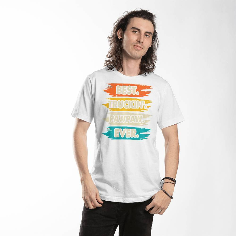 Best Truckin PawPaw Ever T-shirt-[Heartfelt Family Gift]