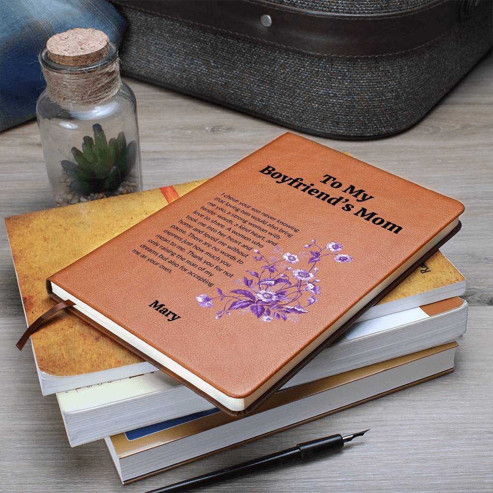 To My Boyfriends Mom Jouranl-[Heartfelt Family Gift]