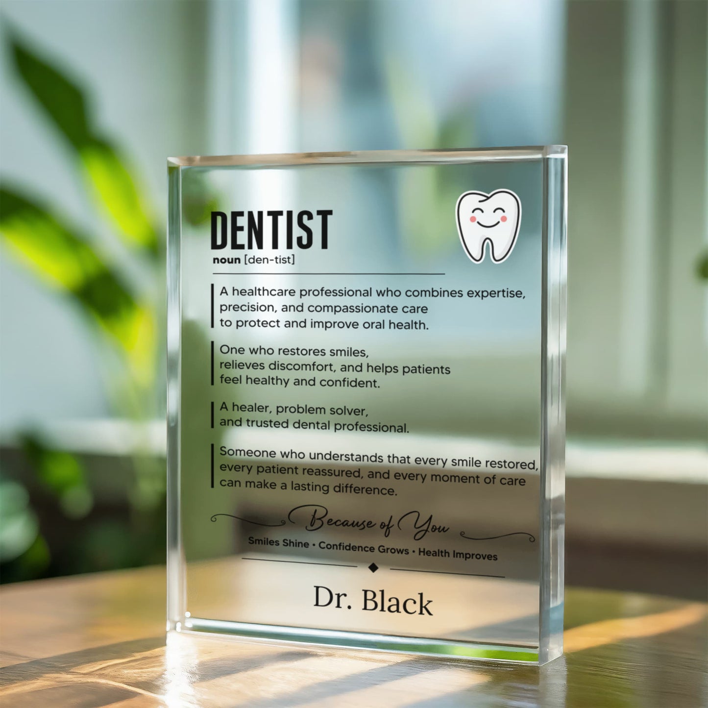 Dentist Appreciation Gift Plaque