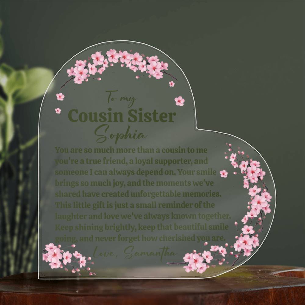 Cousin Sister Acrylic Heart Plaque