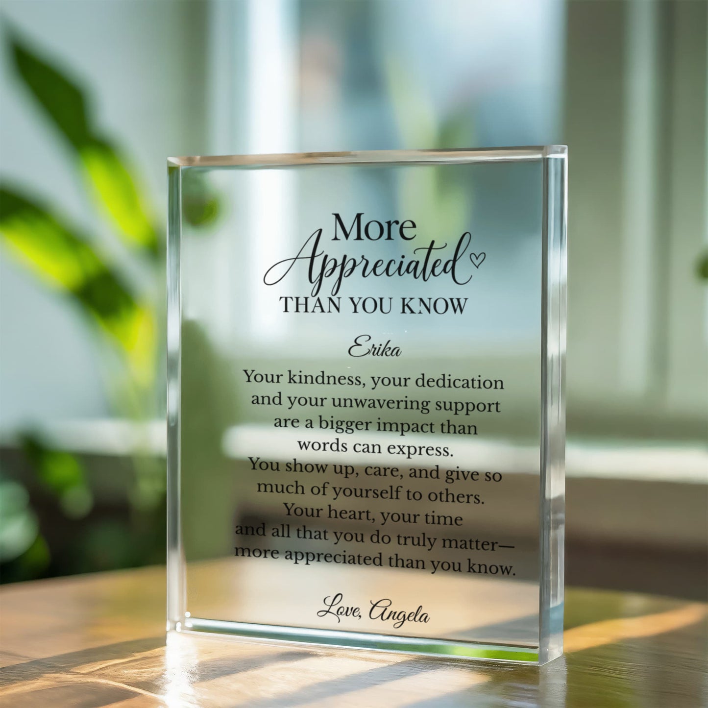 Personalized More Appreciated Than You Know Plaque