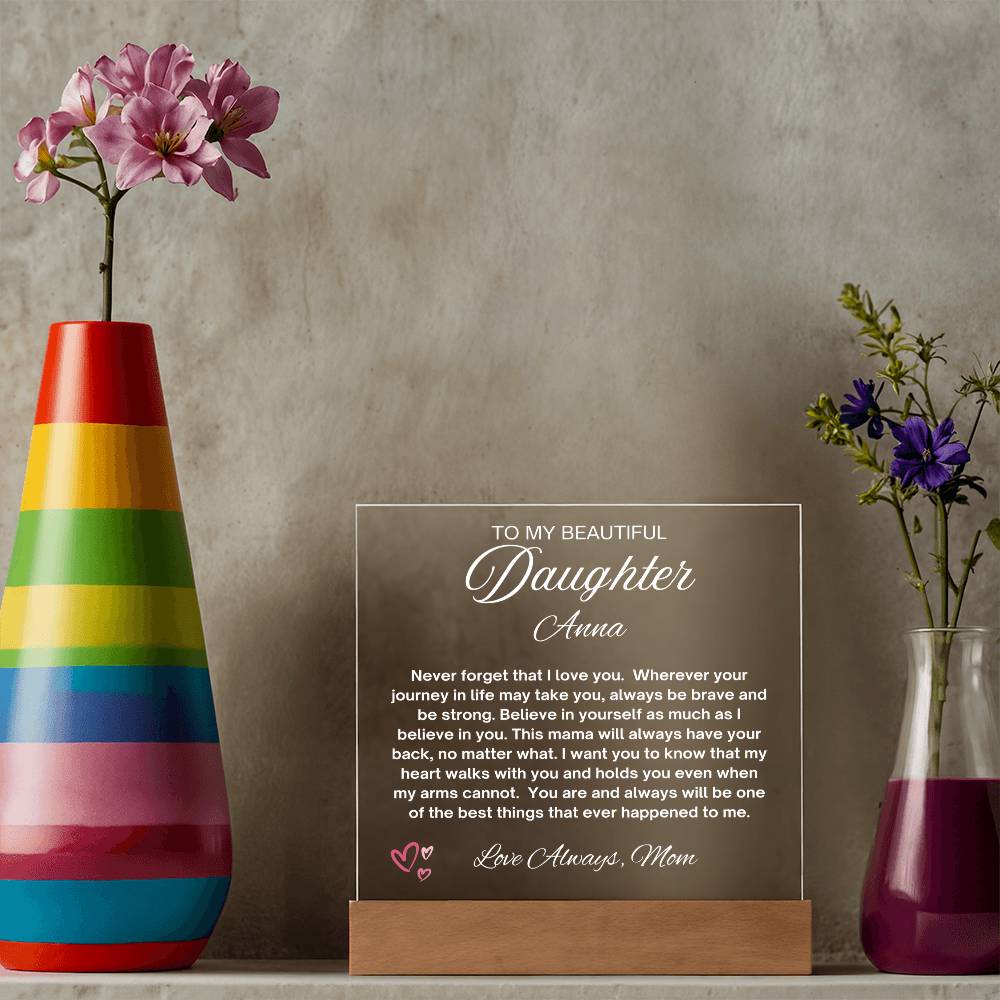 To My Daughter Plaque Gift