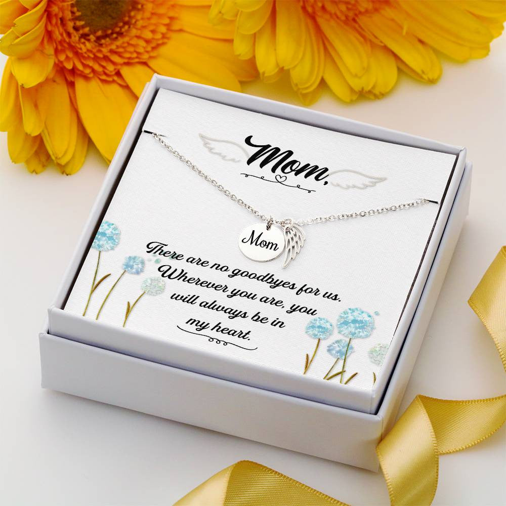 There are no goodbyes(1) Mom Memorial Necklace-[Heartfelt Family Gift]