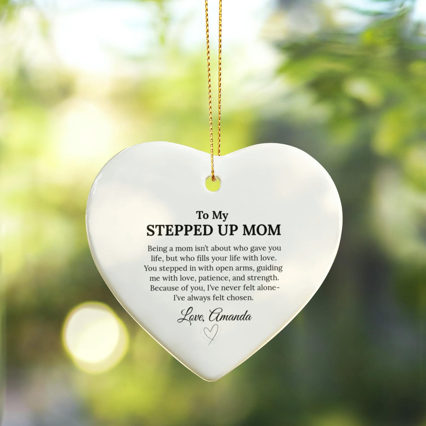 To My Stepped Up Mom Ceramic Heart Ornament