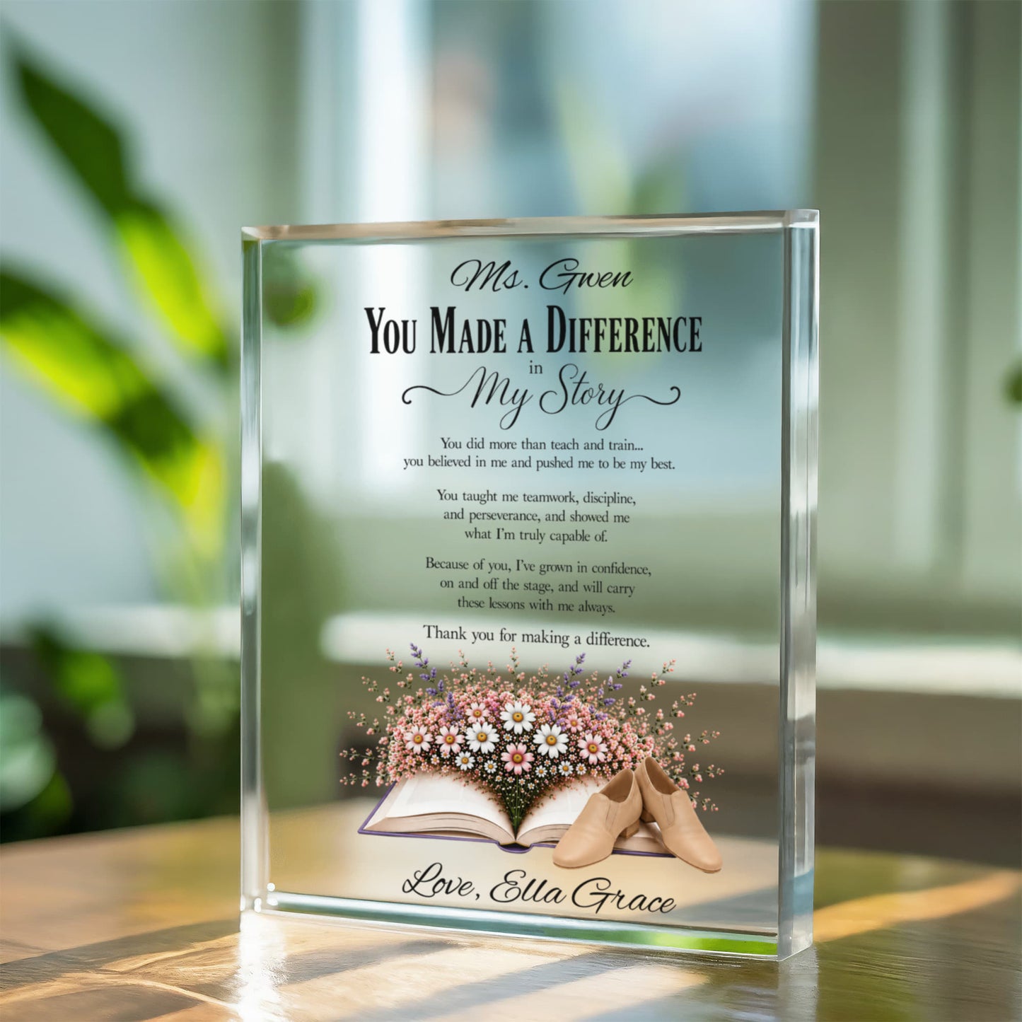 The Difference You Made Dance Teacher Appreciation Plaque