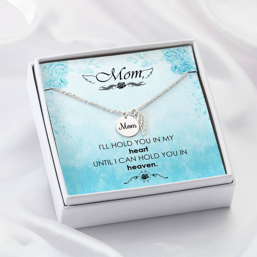 Mom Memorial Necklace - I'll Hold You In My Heart-[Heartfelt Family Gift]