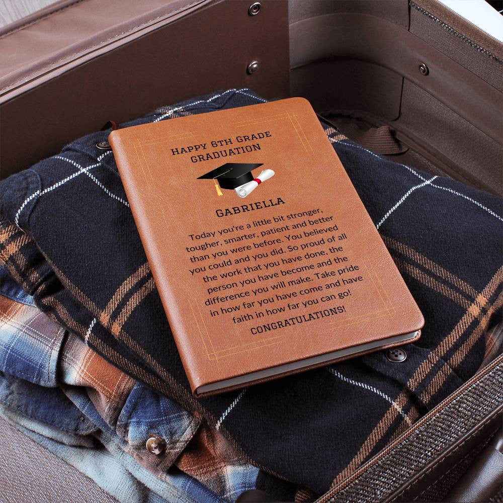 6th Grade Graduation Keepsake Journal-[Heartfelt Family Gift]