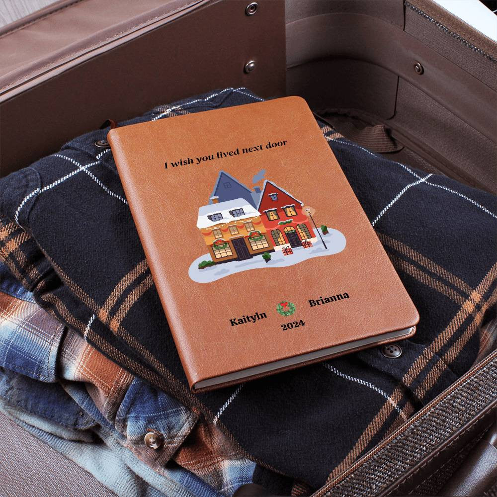 I wish you lived next door Journal Gift for Friend-[Heartfelt Family Gift]