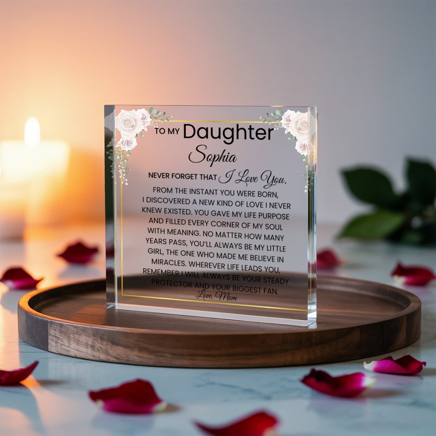 Daughter Never Forget I Love You Plaque Gift