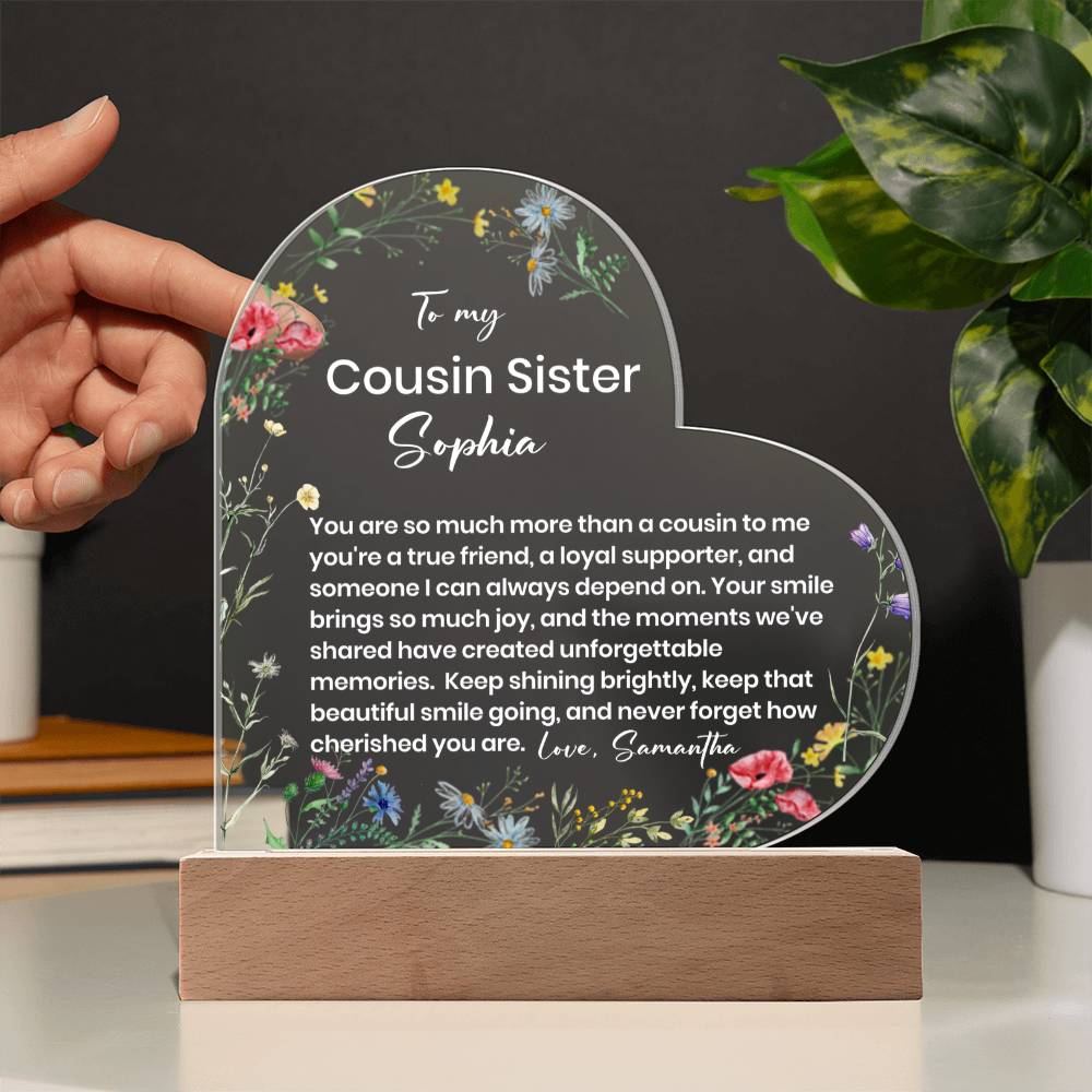 To My Cousin Acrylic Heart Plaque