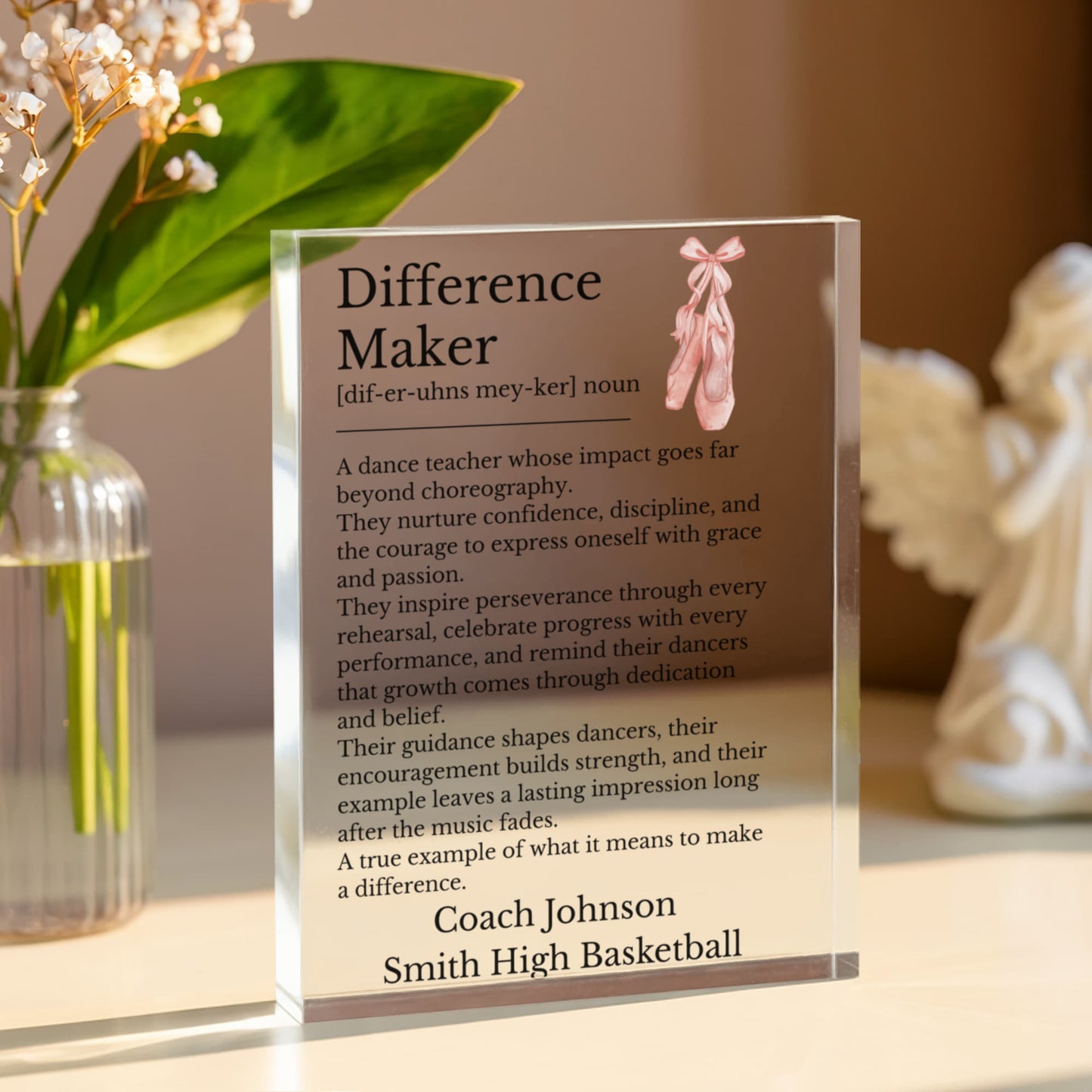 Ballet Dance Teacher Difference Maker Plaque