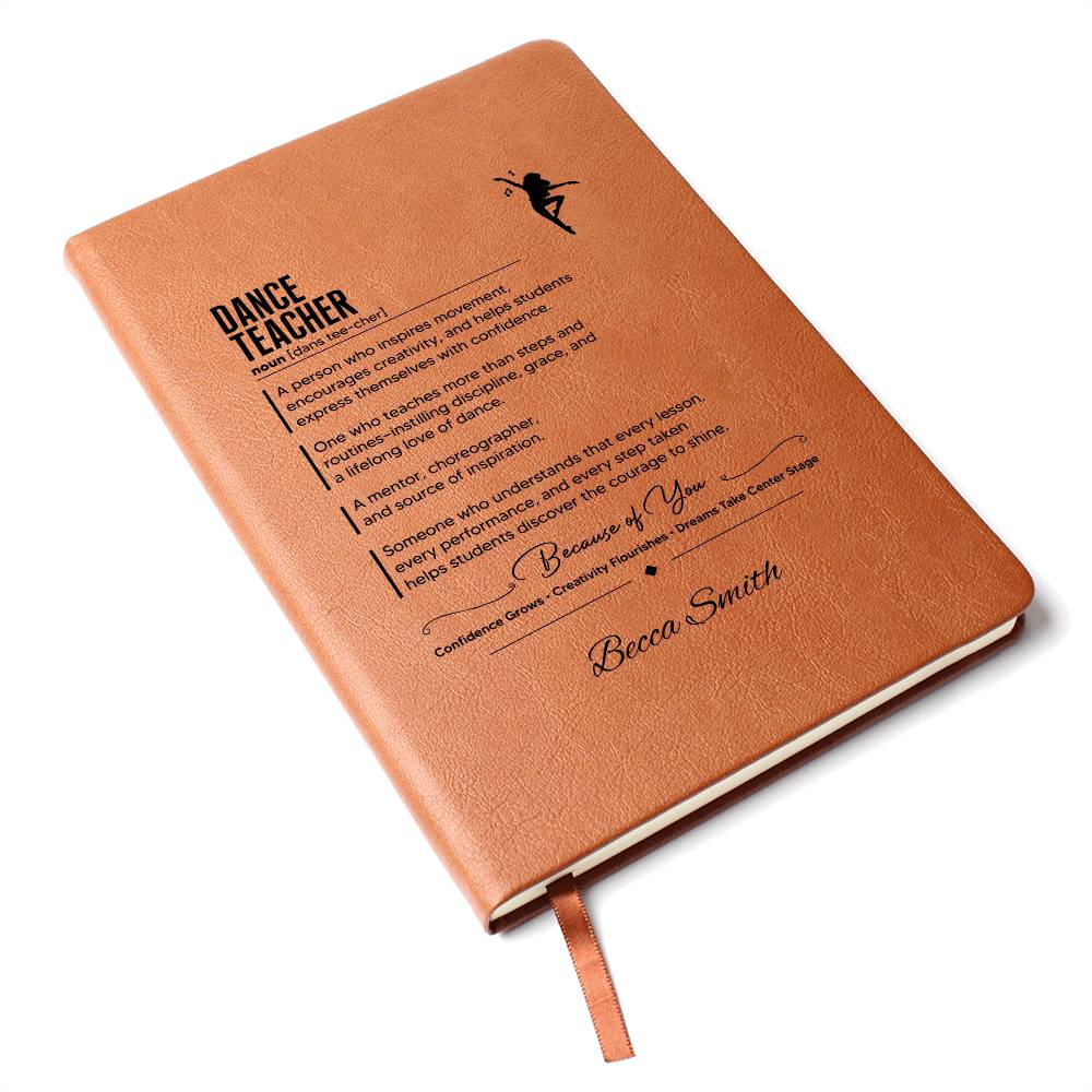 Personalized Dance Teacher Journal, Vegan Leather Notebook, Custom Gift for Dancers, Notebook for Dance Instructors