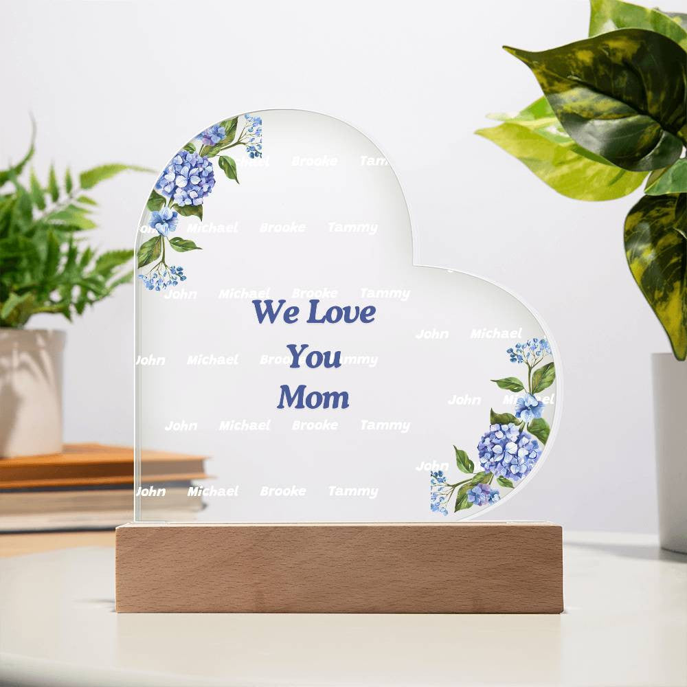 We Love You Mom Acrylic Heart with Kids Names-[Heartfelt Family Gift]
