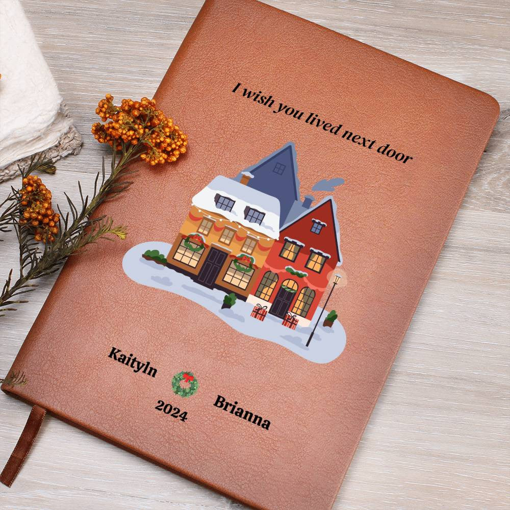 I wish you lived next door Journal Gift for Friend-[Heartfelt Family Gift]