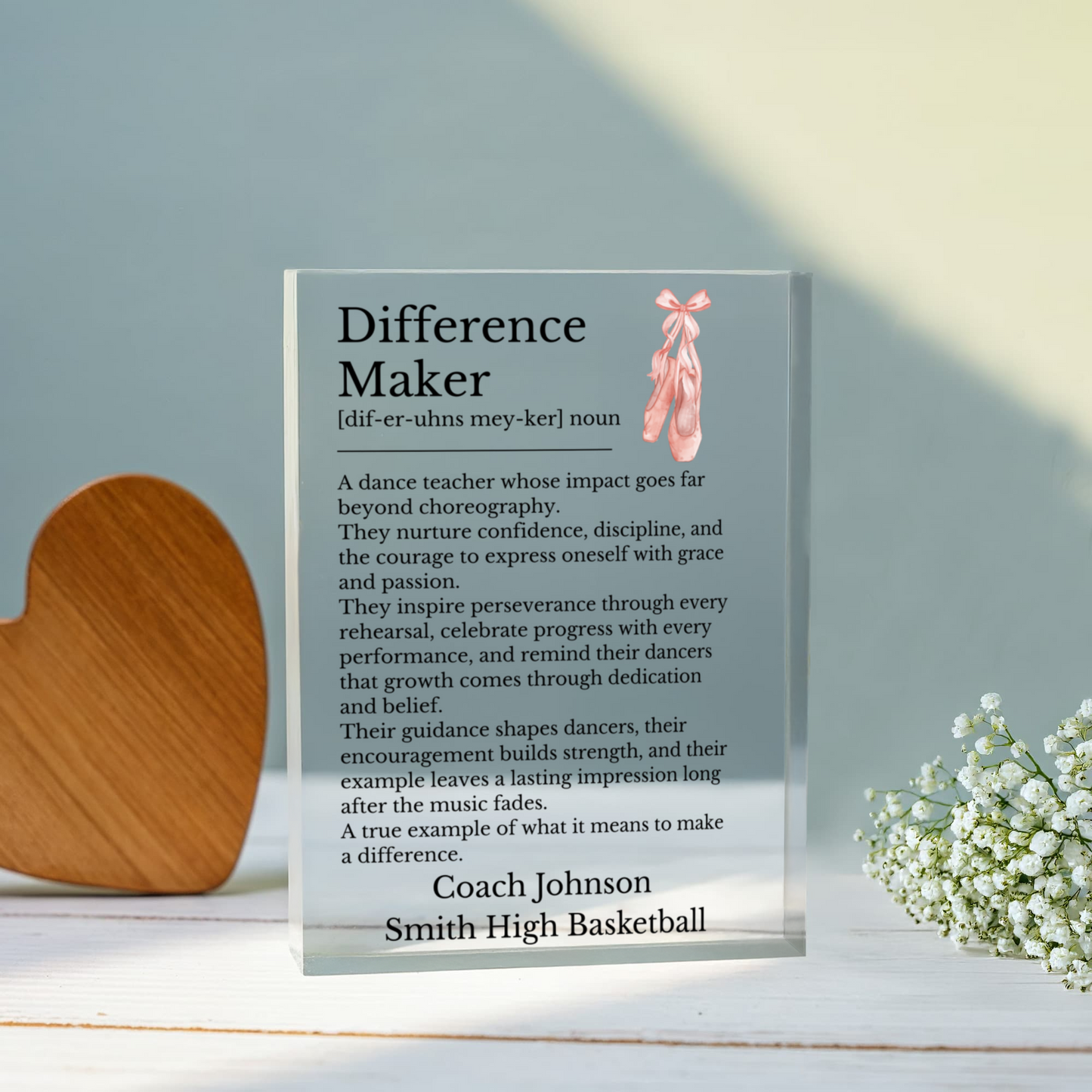 Ballet Dance Teacher Difference Maker Plaque