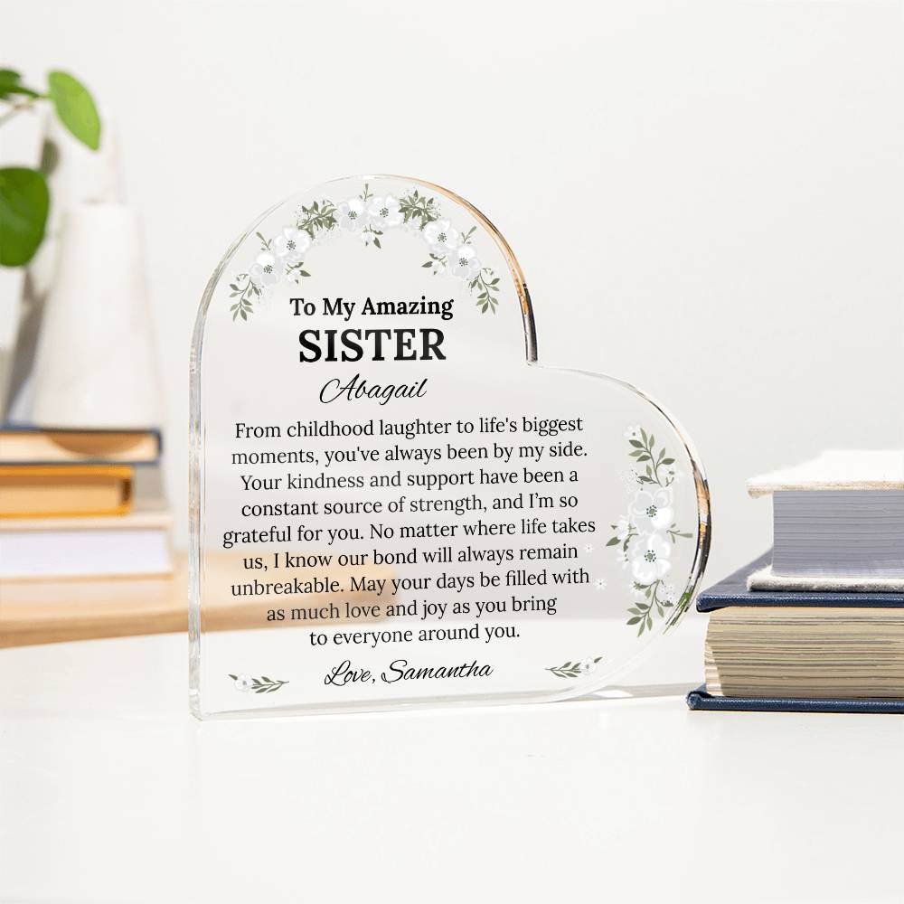 Sister Heart Plaque, Acrylic Plaque Gift, Personalized Sister Gift, Custom Heart Plaque