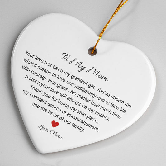To My Mom Ceramic Heart Ornament