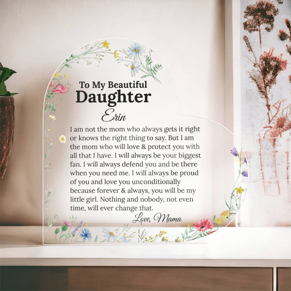 To My Daughter Heart Plaque Gift from mom