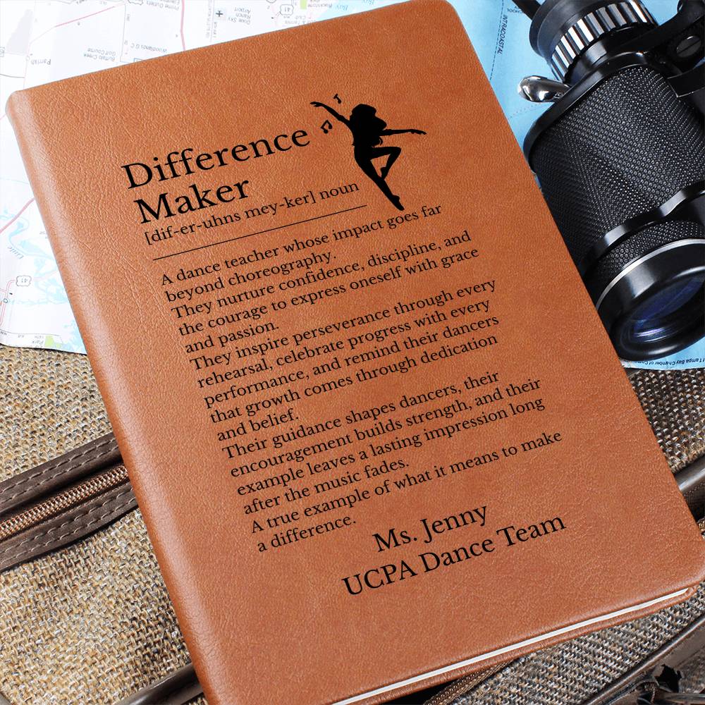 Difference Maker Dance Teacher Journal, Vegan Leather Notebook, Dance Instructor Gift, Custom Journal with Inspirational Quote, Teacher Appreciation