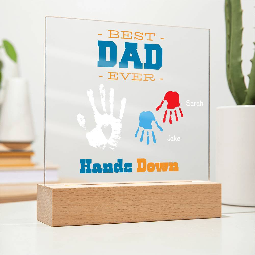 Best Dad Ever Hands Down with Childrens Names-[Heartfelt Family Gift]
