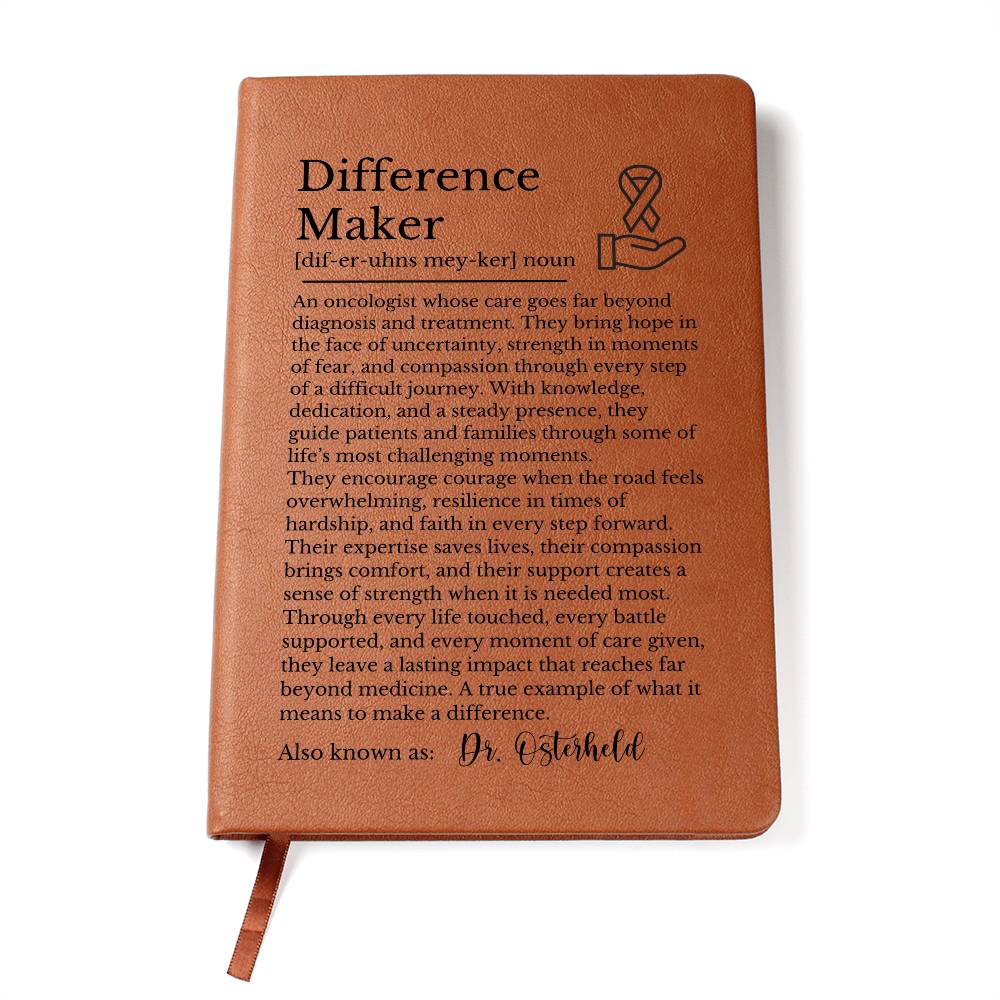 Oncologist Journal, Difference Maker Vegan Leather Notebook, Inspirational Gift for Doctors, Custom Personalized Journal, Unique Doctor Gift