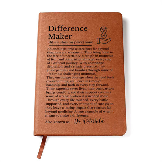 Oncologist Journal, Difference Maker Vegan Leather Notebook, Inspirational Gift for Doctors, Custom Personalized Journal, Unique Doctor Gift
