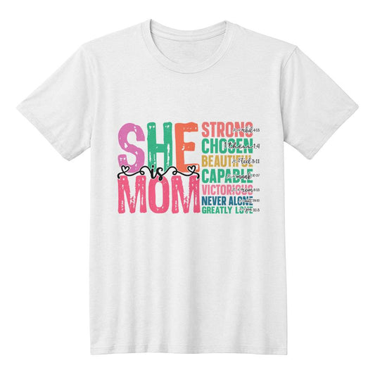 She Is Mom T-Shirt-[Heartfelt Family Gift]