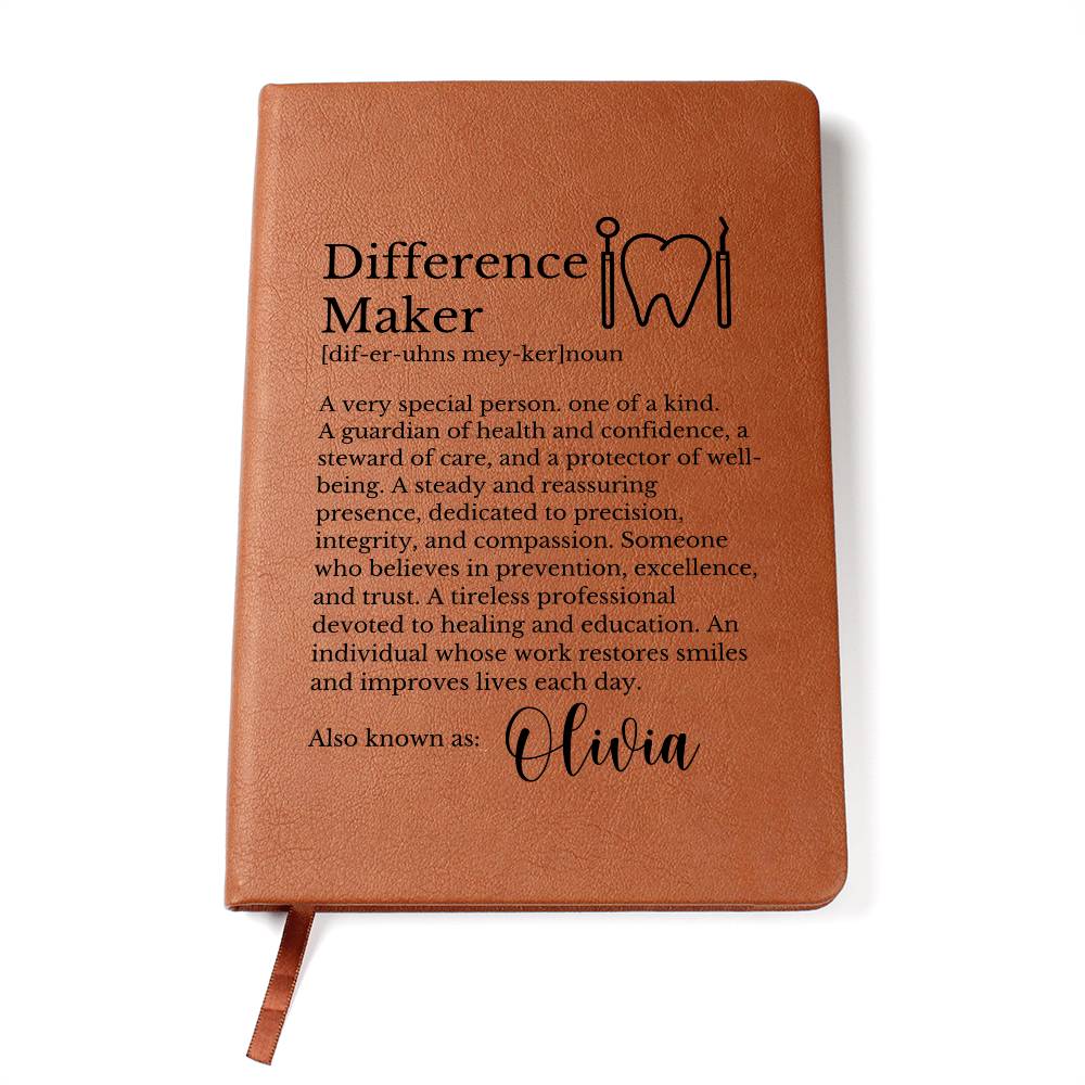 Dental Difference Maker Journal for Dentist or Dental Hygienist