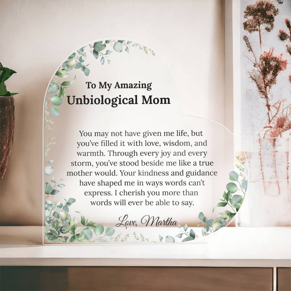 Personalized Unbiological Mom Heart Plaque