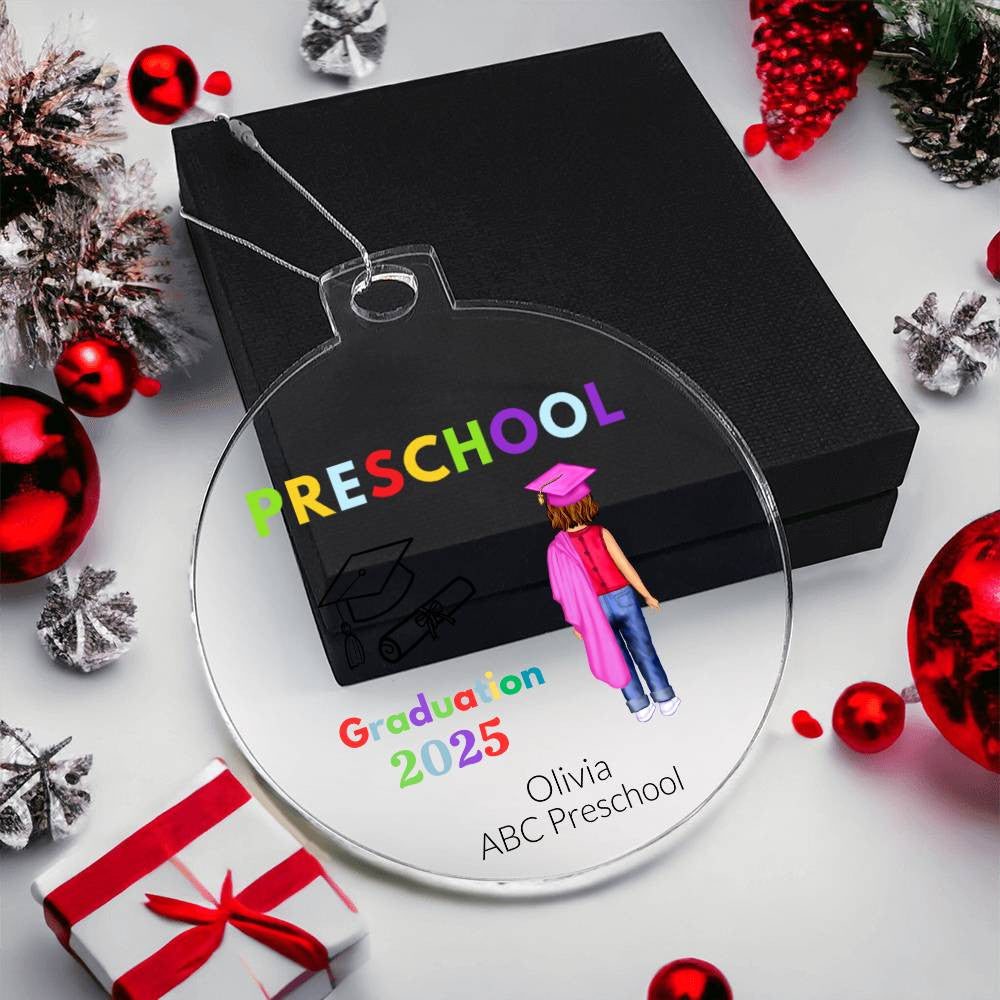 Preschool Graduation 2025 Ornament-[Heartfelt Family Gift]