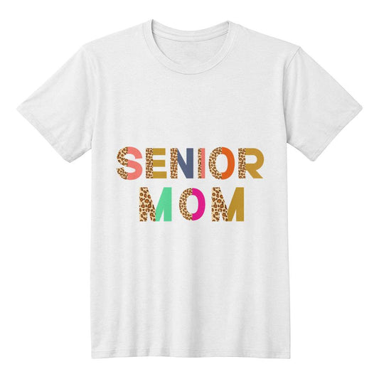 One Proud Senior Mom  Mothers Day Gift Class of 2025-01 Unisex T-Shirt Front Print-[Heartfelt Family Gift]