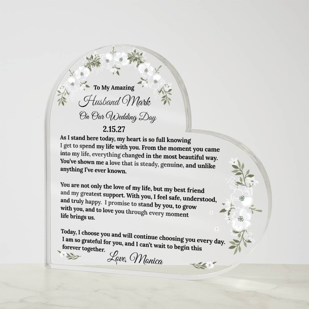 To My Husband On My Wedding Day Acrylic Heart Block