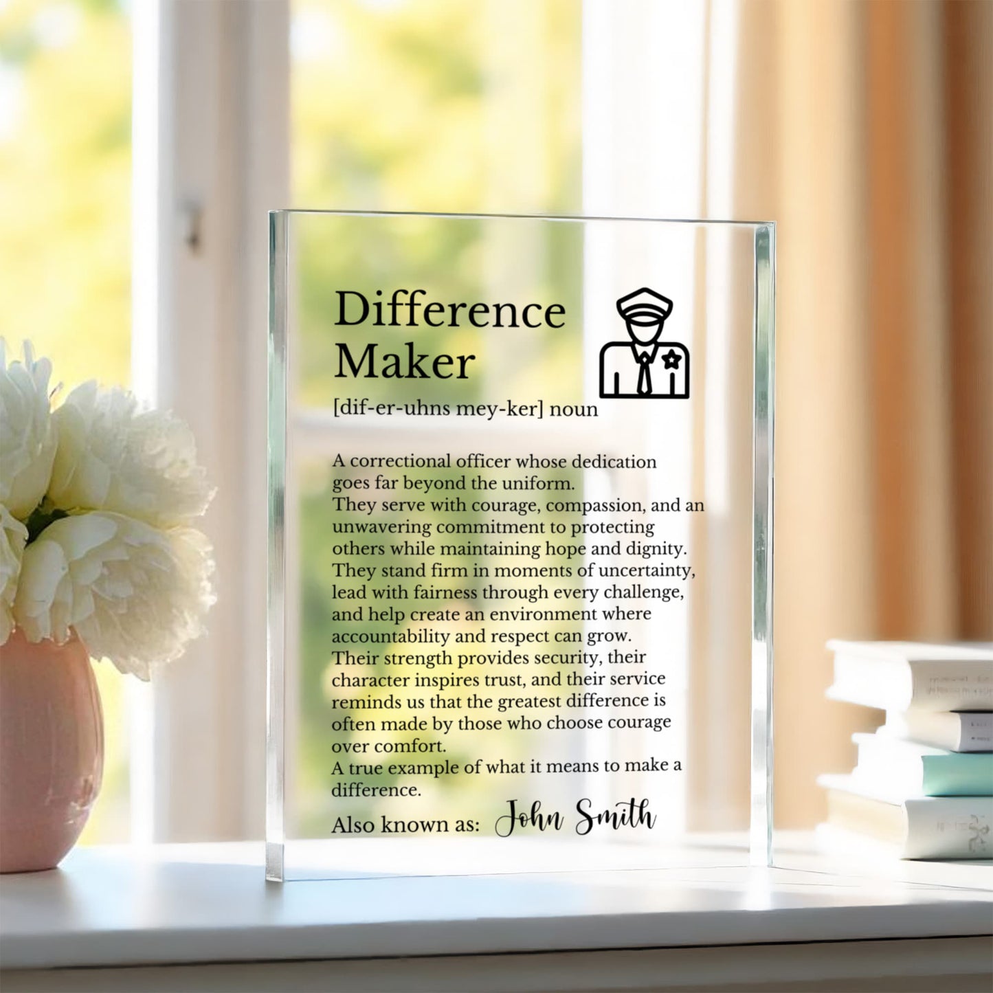 Corrections Officer Difference Maker Plaque