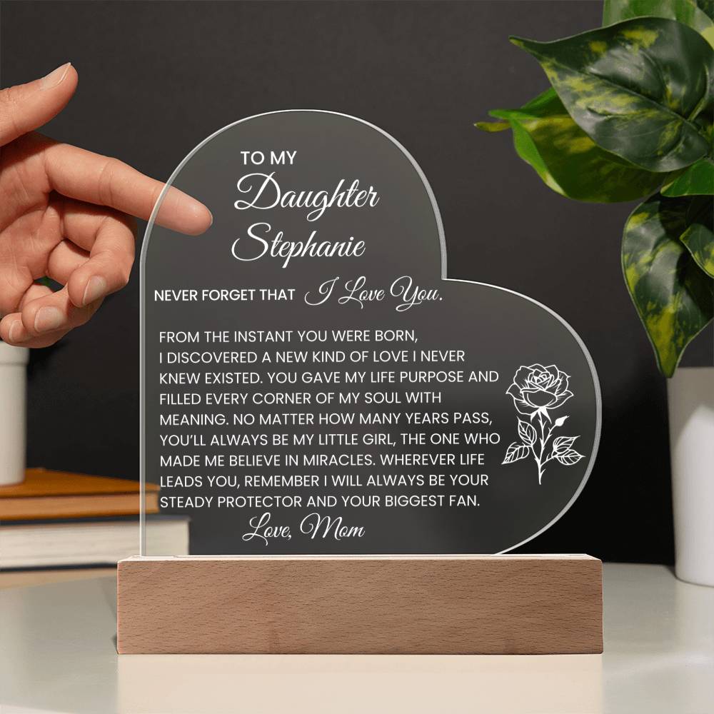Personalized To My Daughter Never Forget That I Love You LED Heart Plaque