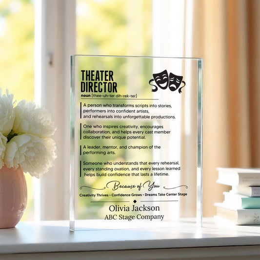 Theater Director Gift Plaque, Theater Masks Acrylic Block, Inspirational Theater Decor, Drama Director Desk Accessory, Gift for Directors