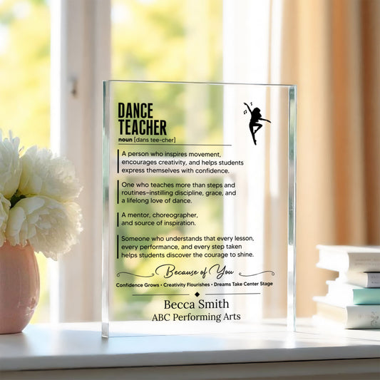 Dance Teacher Appreciation Plaque Gift
