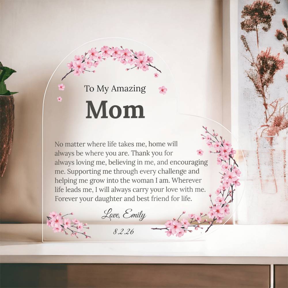 Mom Heart Plaque From Daughter or Son