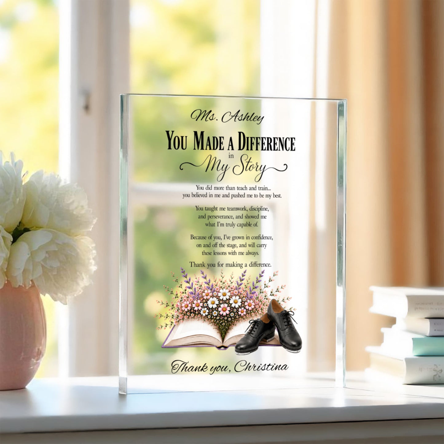 The Difference You Made Dance Teacher Appreciation Plaque