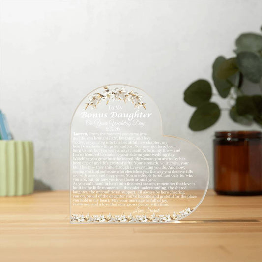 To My Bonus Daughter On Your Wedding Day Acrylic Heart Plaque