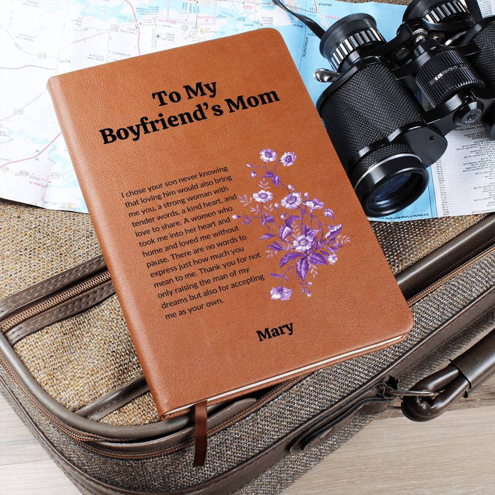 To My Boyfriends Mom Jouranl-[Heartfelt Family Gift]