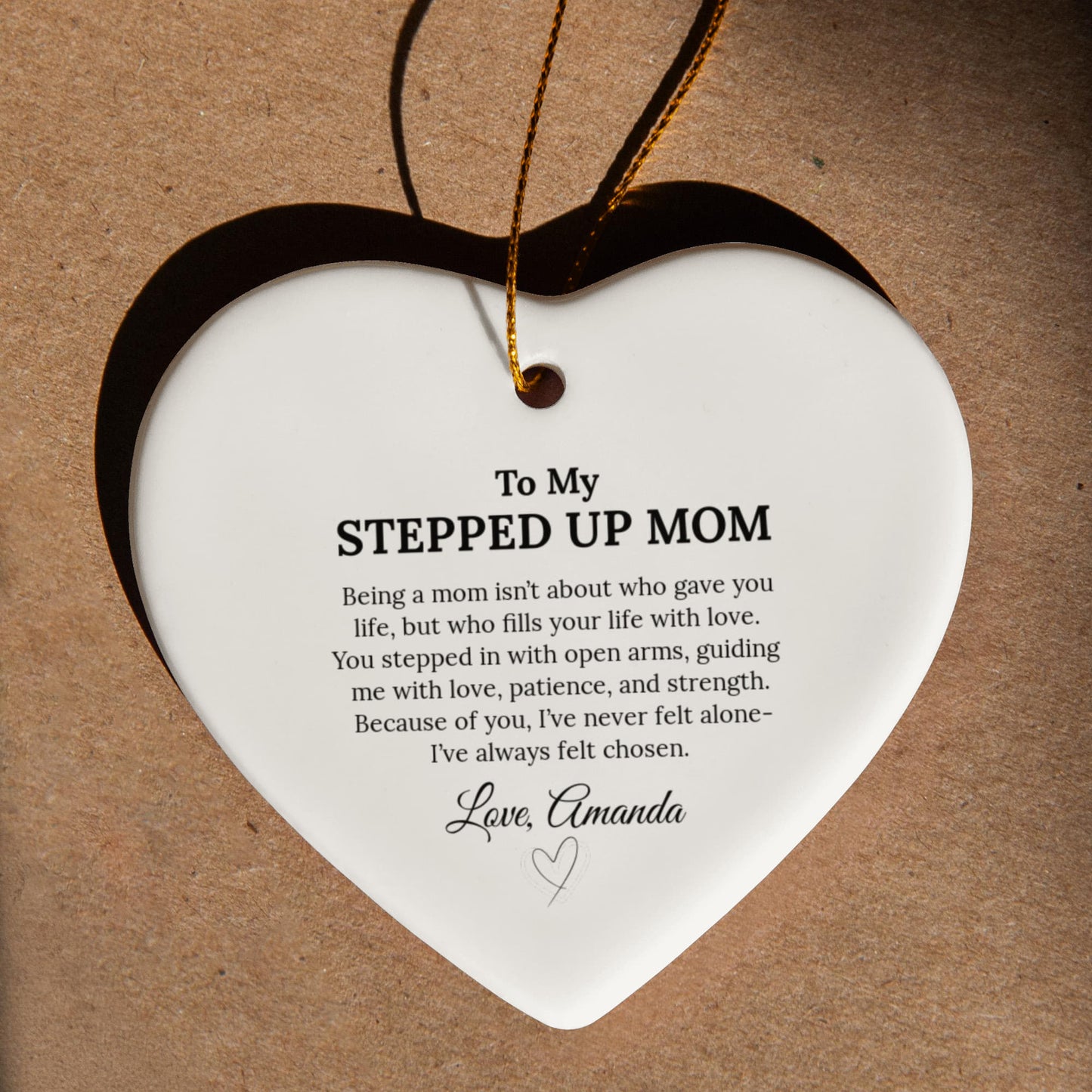 To My Stepped Up Mom Ceramic Heart Ornament