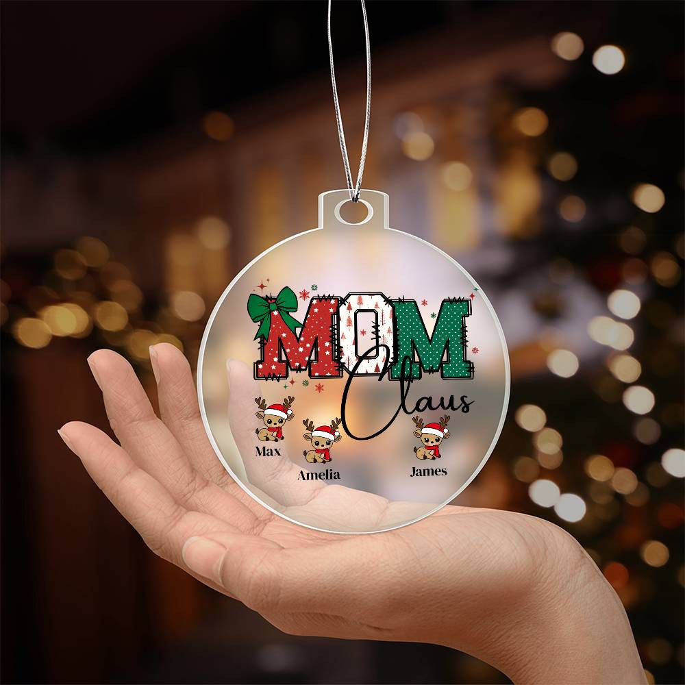 Mom Claus Acrylic Christmas Ornament-[Heartfelt Family Gift]