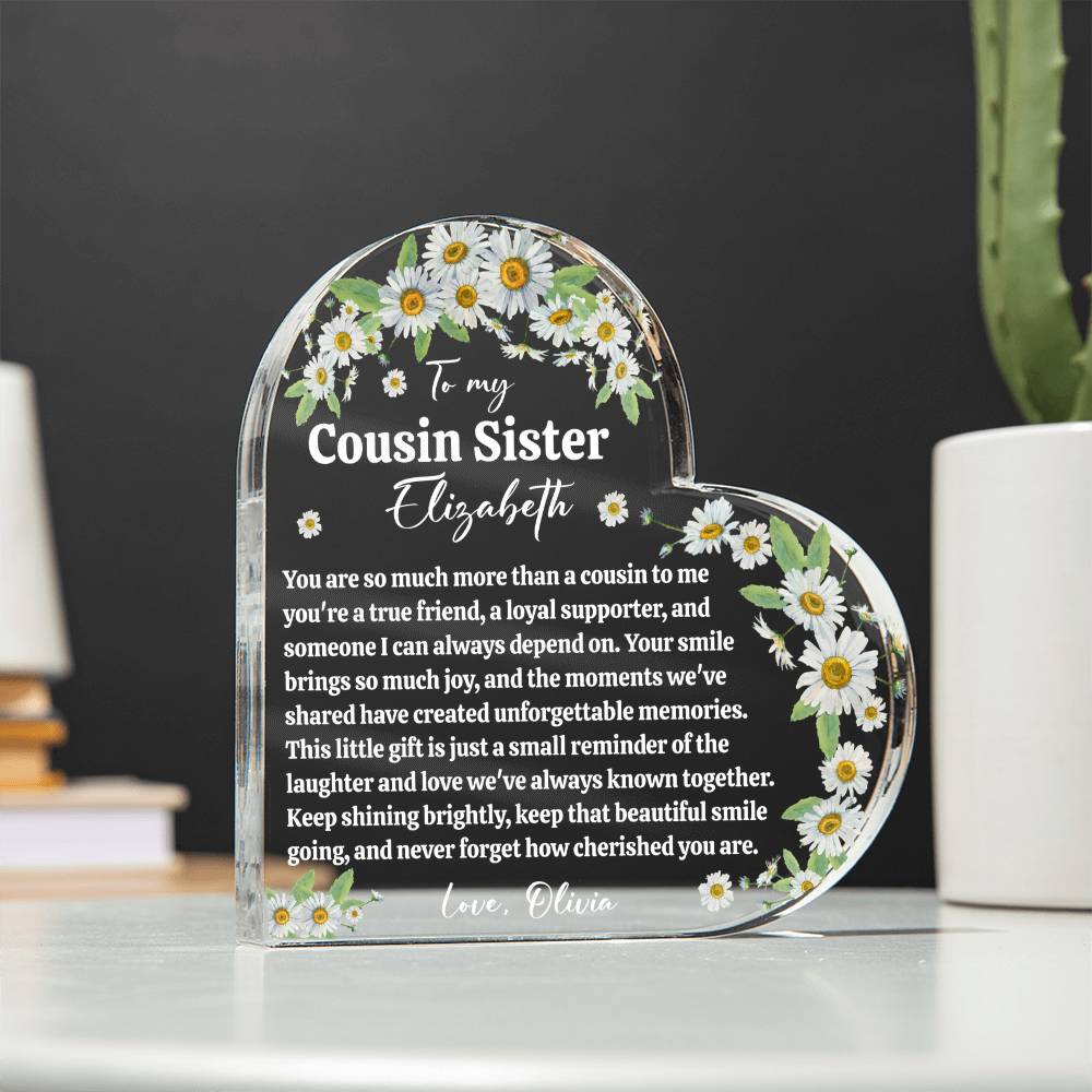 Cousin Sister Acrylic Heart Plaque