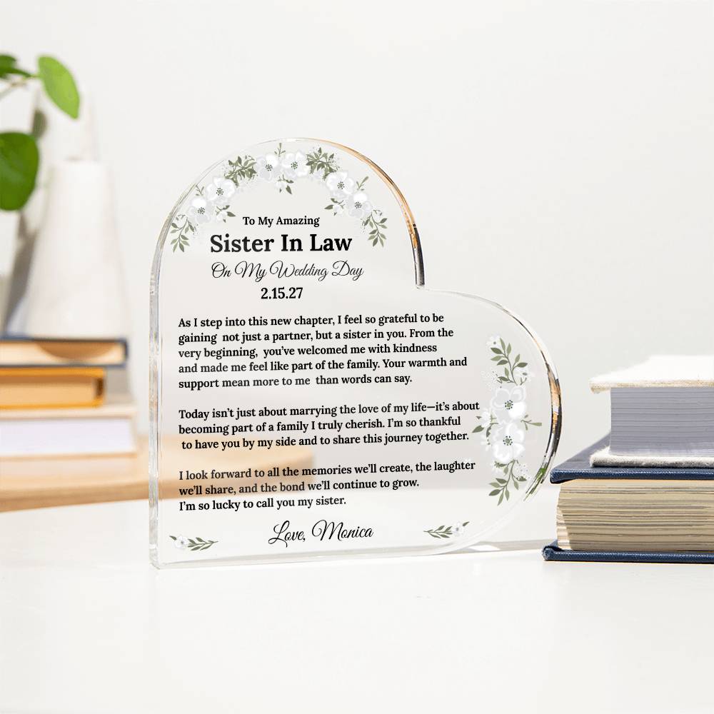 To My Sister In Law On My Wedding Day Acrylic Heart Block