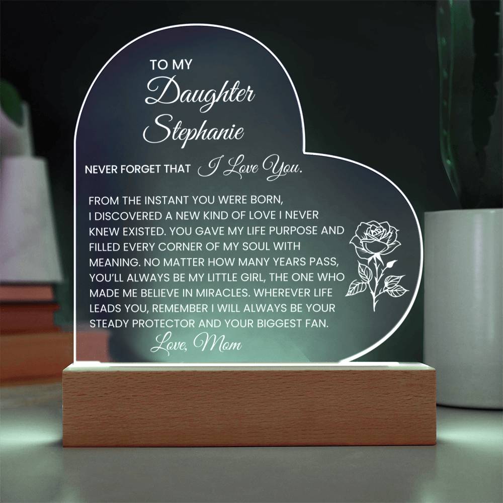 Personalized To My Daughter Never Forget That I Love You LED Heart Plaque
